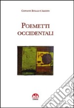 Poemetti occidentali libro