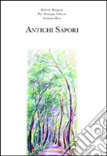 Antichi sapori libro