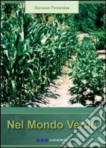 Nel mondo verde libro