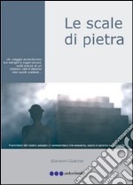 Le scale di pietra libro