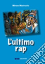 L'ultimo rap libro