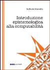 Introduzione epistemologica alla computabilità libro