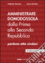 Amministrare Domodossola dalla prima alla seconda Repubblica