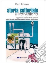 Storia settoriale alberghiero libro