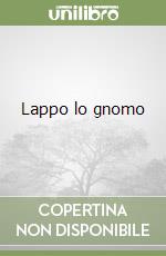 Lappo lo gnomo