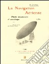 La navigation Aèrienne. Ediz. francese libro