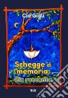 Schegge di memoria: Cia racconta libro