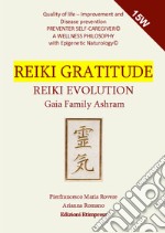 Reiki Gratitude Evolution libro