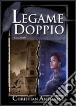 Legame doppio libro