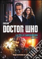 La cella sanguinaria. Doctor Who libro