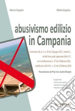 Abusivismo edilizio in Campania