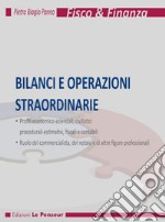 Bilanci e operazioni straordinarie. Ediz. integrale libro