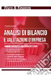 Analisi di bilancio e valutazioni d'impresa. Manuale operativo con schemi ed esempi. Ediz. illustrata libro di Rubino Claudio