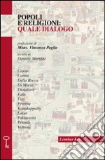 Popoli e religioni: quale dialogo è possibile? libro