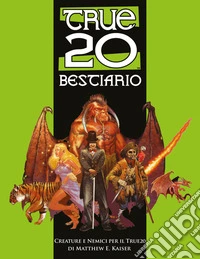True20. Bestiario