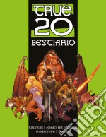 True20. Bestiario libro