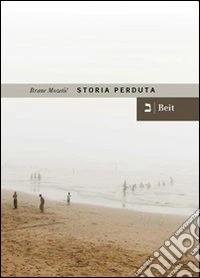 Storia perduta libro