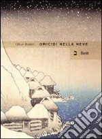 Omicidi nella neve libro