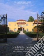 Villa Medici Giulini. Un'invito all'arte e alla musica libro