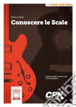 My guitar show. Conoscere le scale