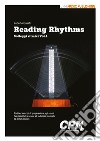 Reading Rhythms. Vol. 1: Solfeggi ritmici libro di Gualdi Roberto