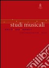 Studi musicali (2010). Vol. 1 libro di Ziino A. (cur.) Gialdroni T. M. (cur.)