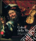 Colori della musica. Dipinti, strumenti e concerti tra Cinquecento e Seicento libro