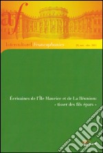 Écrivaines de l'île Maurice et de La Réunion. «Tisser des fils épars» libro