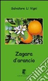 Zagara d'arancio libro