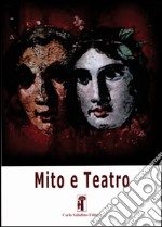 Mito e teatro. Vol. 2