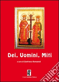 Dei, uomini, miti
