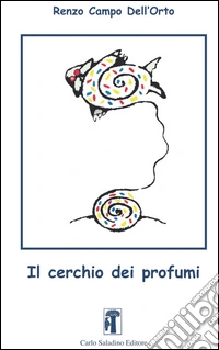 Il cerchio dei profumi libro