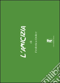 L'amicizia