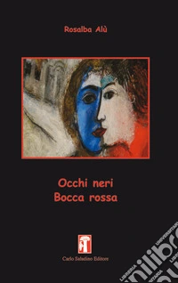 Occhi neri bocca rossa