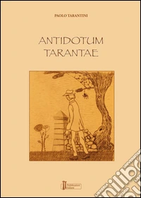 Antidotum tarantae