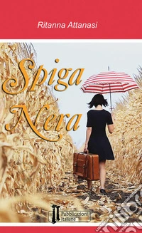 Spiga nera libro