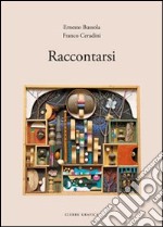 Raccontarsi libro