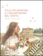 Villa Valmarana e l'incantesimo del vento libro