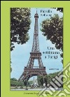 Una settimana a Parigi libro