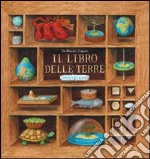 Il libro delle terre immaginate libro