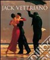 Jack Vettriano. Ediz. illustrata libro