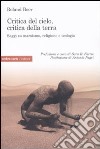 Critica del cielo, critica della terra. Saggi su marxismo, religione e teologia libro