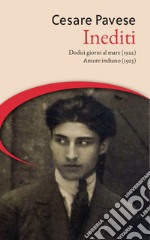 Inediti: Dodici giorni al mare (1922)-Amore indiano (1923) libro