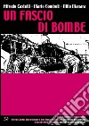 Un fascio di bombe libro