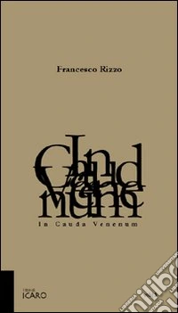 In Cauda Venenum