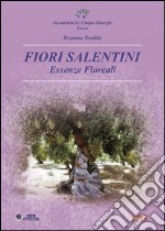 Fiori salentini, essenze floreali libro