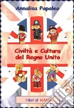 Civiltà e cultura del Regno Unito libro