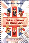 Civiltà e cultura del Regno Unito libro