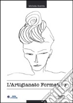 L'artigianato formativo libro