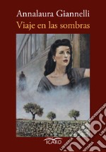 Viajes en las sombras libro